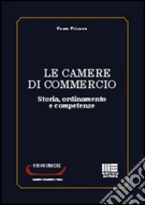 Le camere di commercio libro di Fricano Remo