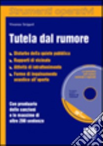 Tutela dal rumore libro di Strippoli Vincenzo