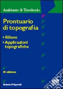 Prontuario di topografia libro di D'Apostoli Roberto