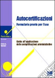 Autocertificazioni libro di Vannoni Fulvio A.