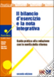 Il bilancio d'esercizio e la nota integrativa libro di Santini Roberto - Manzana Giacomo