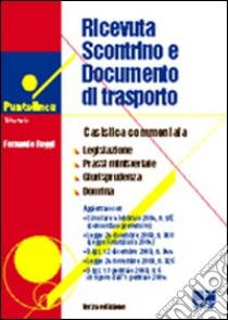 Ricevuta, scontrino e documento di trasporto libro di Reggi Fernando