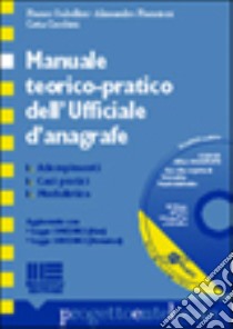 Manuale teorico-pratico dell'ufficiale d'anagrafe libro di Gabellini Franco - Francioni Alessandro - Cecchini Catia