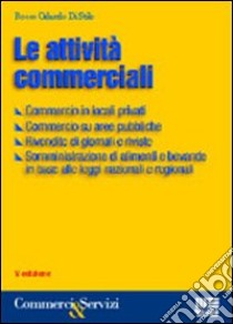 Le attività commerciali libro di Di Stilo Rocco O.