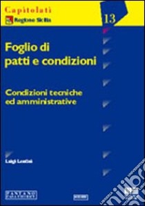 Foglio di patti e condizioni mod. 2000 libro di Lentini Luigi