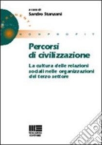 Percorsi di civilizzazione libro di Stanzani Sandro