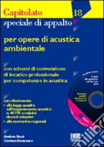 Capitolato speciale di appalto per opere di acustica ambientale libro di Bassi Andrea