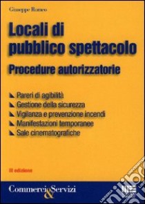 Locali di pubblico spettacolo libro di Romeo Giuseppe