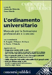 L'ordinamento universitario libro di Malavolta Alessandra - Miriello Cesare