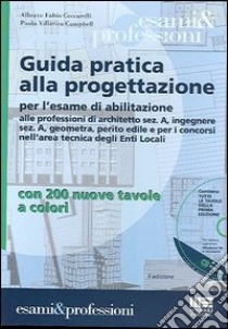 Guida pratica alla progettazione. Con CD-ROM libro di Ceccarelli Alberto F. - Villatico Campbell Paolo