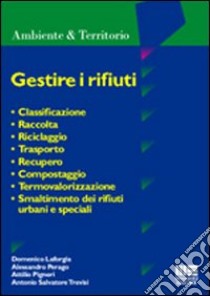 Gestire i rifiuti libro