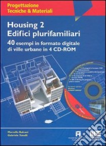 Housing 2. Edifici plurifamiliari. Con 4 CD-ROM libro