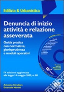 Denuncia di inizio attività e relazione asseverata libro di Cimellaro Antonino - Montini Emanuele