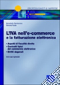 L'IVA nell'e-commerce e la fatturazione elettronica libro di Santacroce Benedetto - Ficola Simona