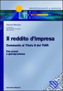 Il reddito d'impresa libro di Manzana Giacomo