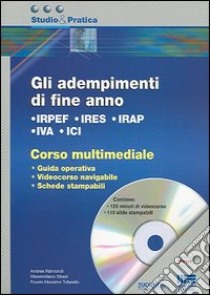 Gli adempimenti di fine anno libro di Raimondi Andrea - Stradi Massimiliano