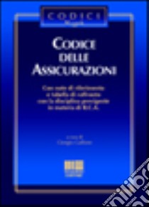 Codice delle assicurazioni libro di Gallone Giorgio