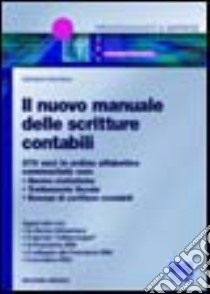 Il nuovo manuale delle scritture contabili libro di Giordano Salvatore