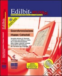 Georeferenziazione. Mappe catastali. Con software libro