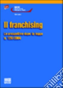 Il franchising libro di Tripodi Enzo M.