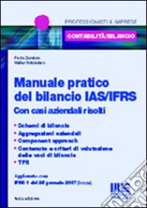 Manuale pratico del bilancio IAS/IFRS libro di Zambon Paola - Rotondaro Walter