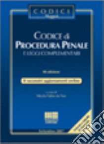 Codice di procedura penale e leggi complementari libro di De Feo N. F. (cur.)