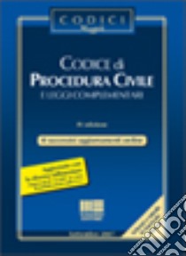 Codice di procedura civile e leggi complementari libro