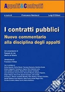 I contratti pubblici. Nuovo commentario alla disciplina degli appalti libro di Nardocci F. (cur.)