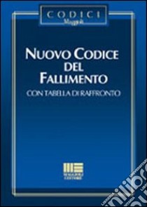 Nuovo codice del fallimento libro