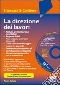 La direzione dei lavori libro di Agliata Marco