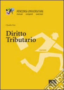 Diritto tributario libro di Orsi Claudio