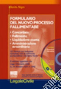 Formulario del nuovo processo fallimentare libro di Nigro Benito