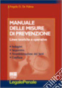 Manuale di misure di prevenzione libro di De Palma Angelo D.