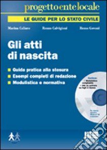 Gli atti di nascita libro di Caliaro Marina - Calvigioni Renzo