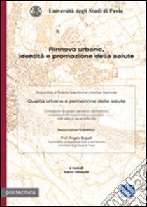 Rinnovo urbano, identità libro di Delsante I. (cur.)