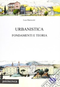 Urbanistica libro di Marescotti Luca