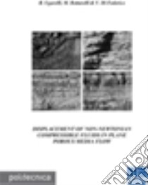 Displacement of non-newtonian compressible fluids in plane porous media flow libro di Bottarelli Michele - Di Federico Vittorio - Ugarelli Rita