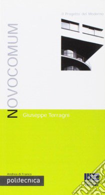 Il progetto del moderno libro di Terragni Giuseppe