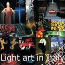 Light art in Italy libro