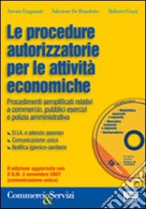 Le procedure autorizzatorie per le attività economiche libro di Linguanti Saverio - De Bendetto Salvatore - Giusti Roberto