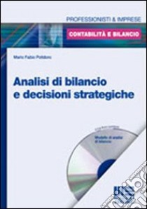 Analisi in bilancio e decisioni strategiche libro di Polidoro Mario F.