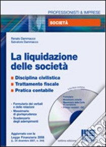 La liquidazione delle società libro di Dammacco Renato - Dammacco Salvatore