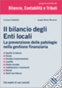 Il bilancio negli enti locali libro di Cimbolini Luciano - Mariconi Angela M.