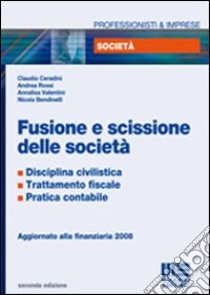 Fusione e scissione di società libro