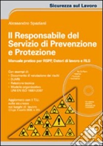 Responsabilità del servizio di prevenzione e protezione libro di Spaziani Alessandro