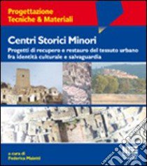 Centri storici minori libro di Maietti Federica