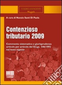 Contenzioso tributario 2009 libro