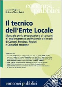 Il tecnico dell'ente locale libro di Dal Prato Ermete - Brioli Roberto M.