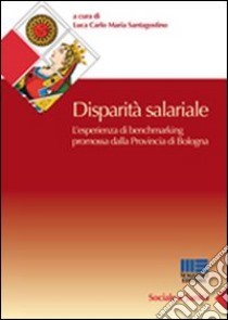 Disponibilità salariale libro di Santagostino L. C. (cur.)