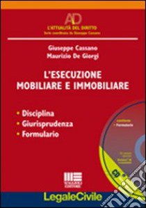 L'esecuzione mobiliare e immobiliare libro